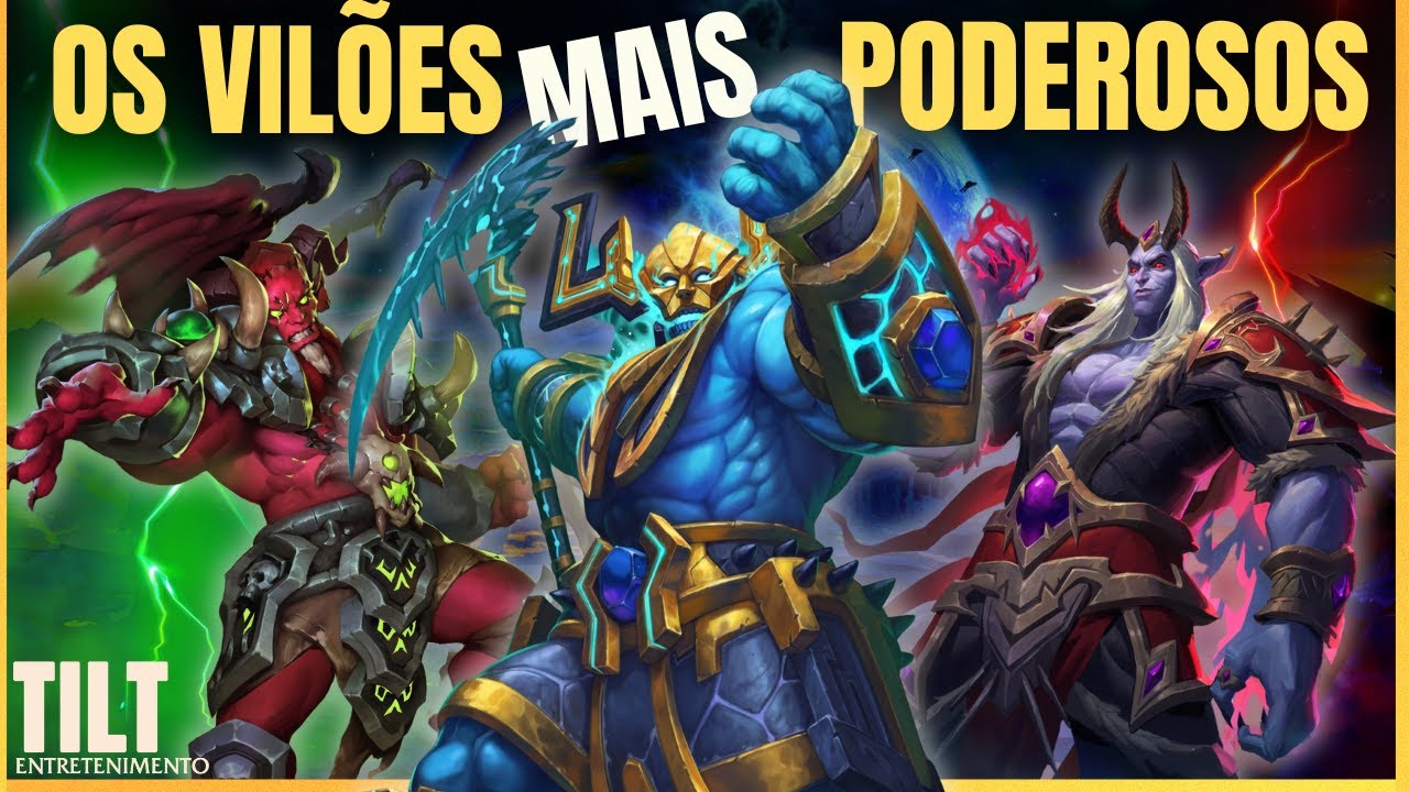 OS 10 VILÕES MAIS PODEROSOS QUE JÁ ENFRENTAMOS NO WOW!