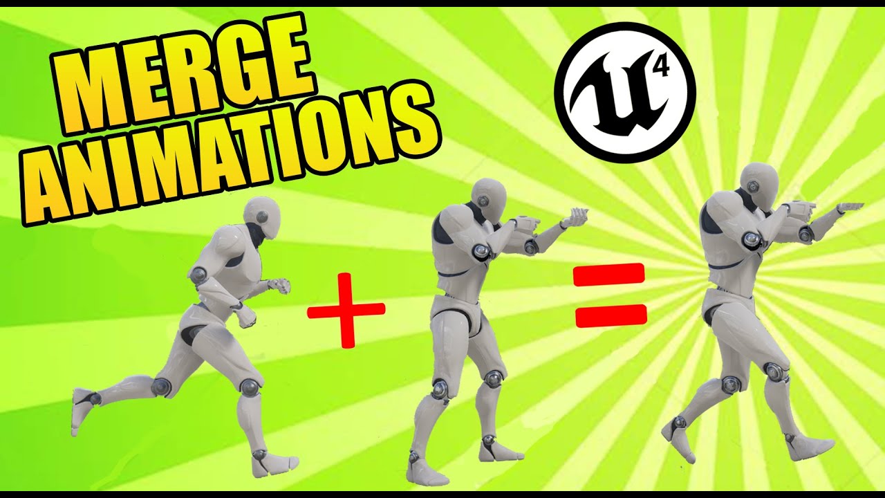 Unreal Engine 4 - Blending Animations
