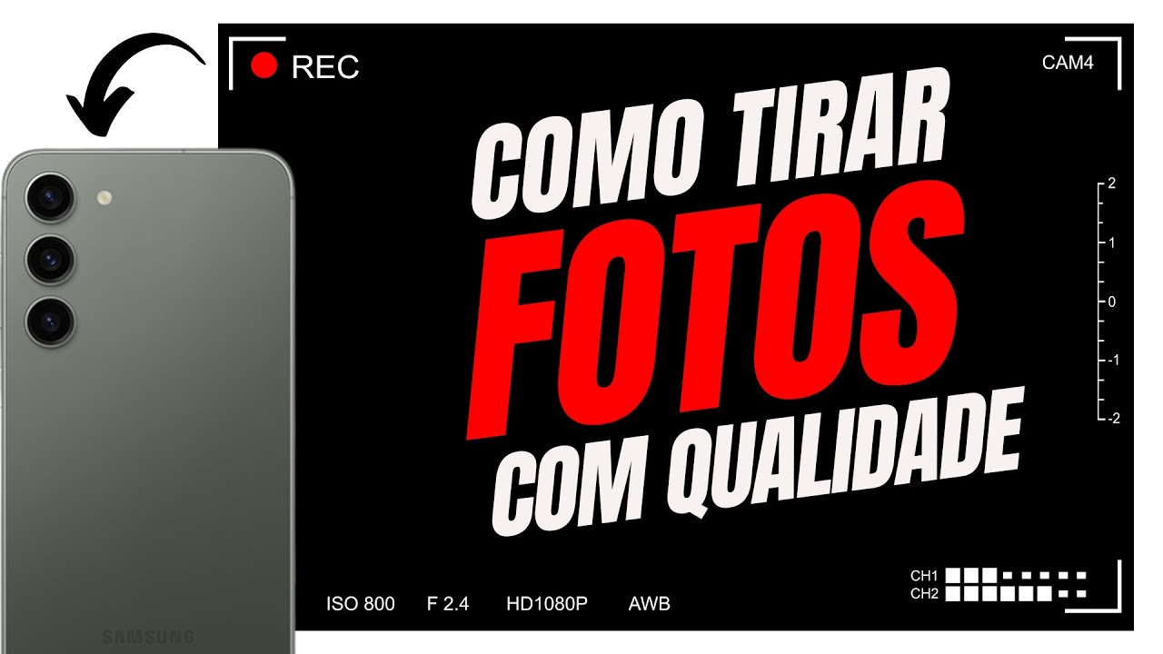 Como CONFIGURAR a CÂMERA do S23 PLUS CORRETAMENTE?