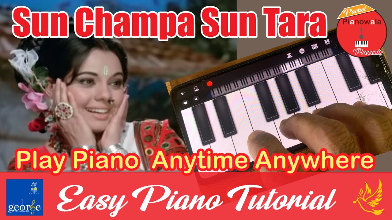Play Sun Champa on Mobile phone Piano