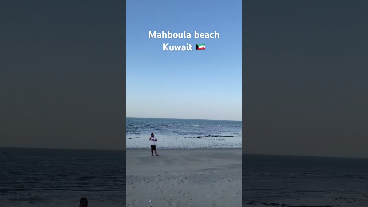 Mahboula beach Kuwait | 