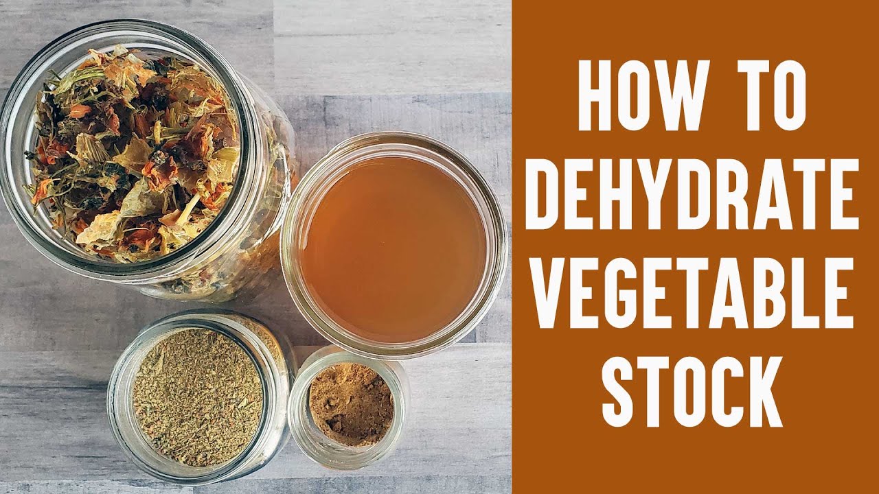 HOW TO DEHDYRATE VEGETABLE STOCK & MAKE VEGETABLE BROTH POWDER  - Shelf stable stock without canning