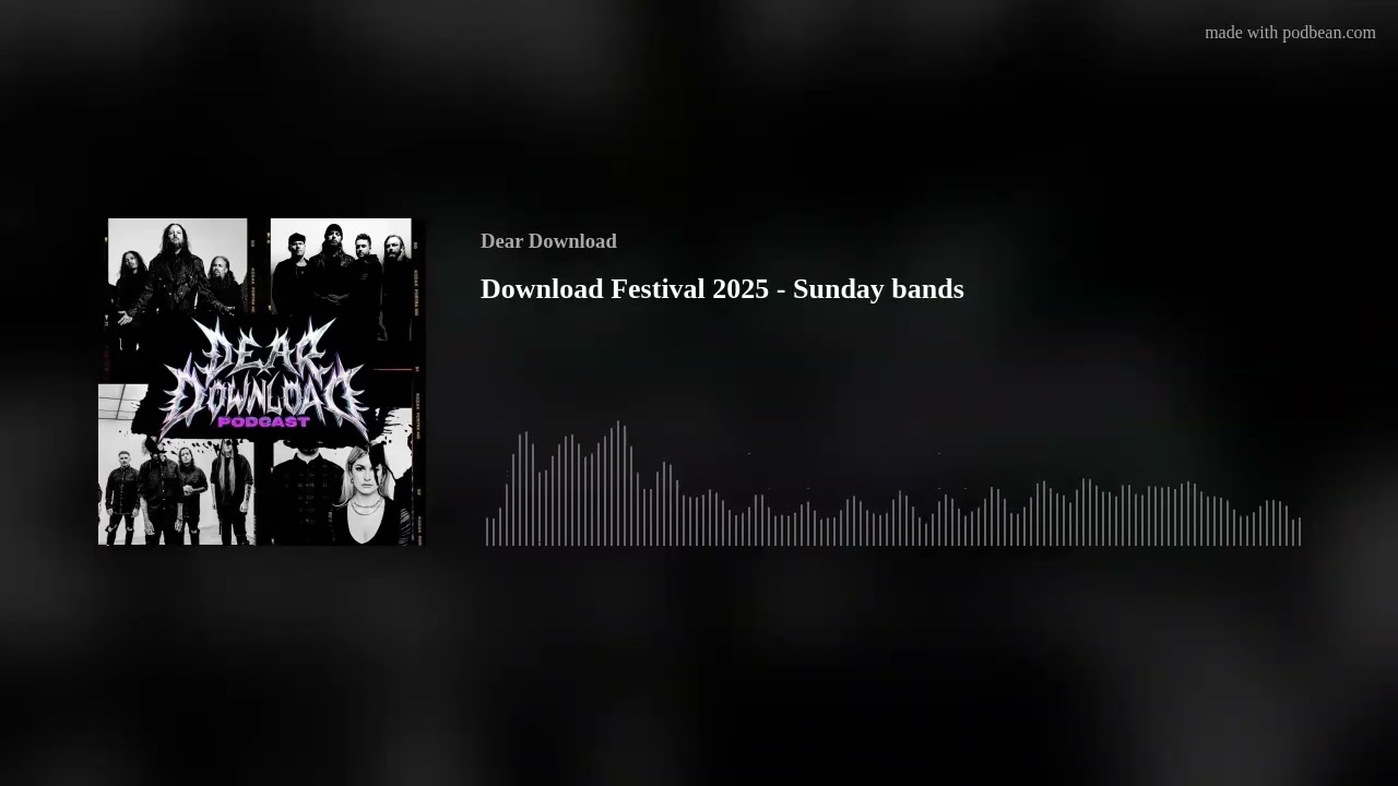 Download Festival 2025 - Sunday bands