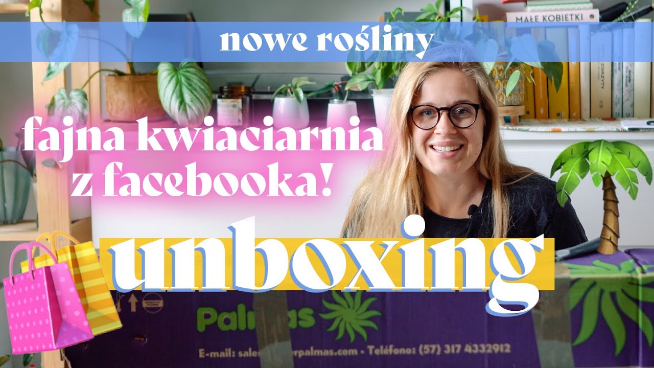 🌱 Roślinny unboxing - roślinna paka