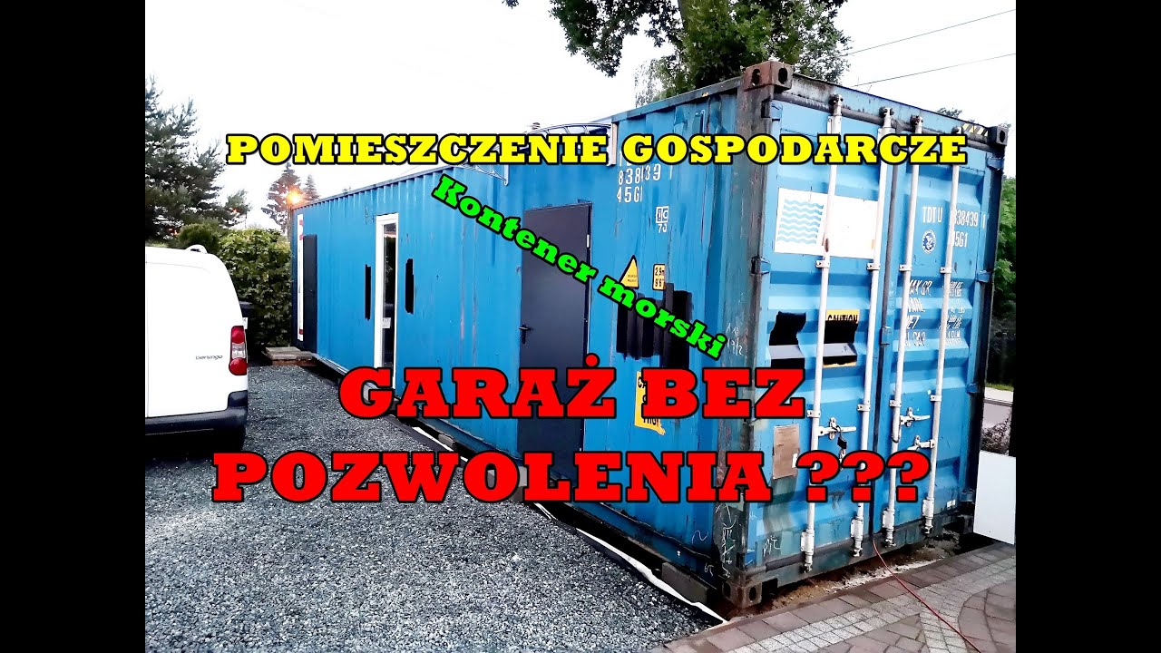 GARAŻ BEZ POZWOLENIA? KONTENER MORSKI