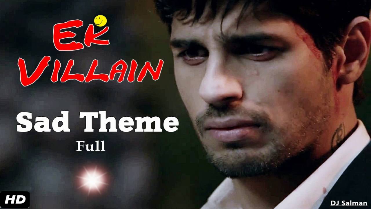 Ek Villain Sad Theme Song Full (Background) - DJ Salman