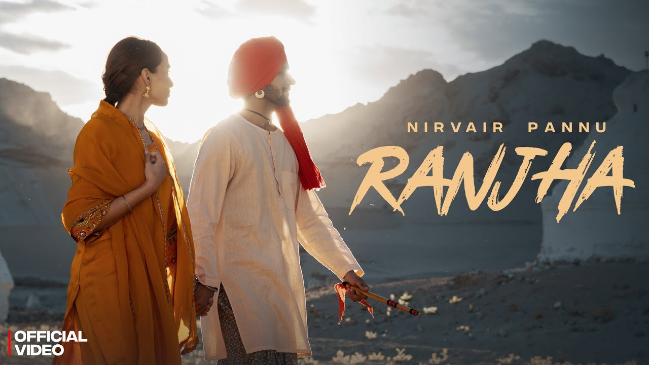 Ranjha - Nirvair Pannu (Official Video) Deol Harman | Juke Dock