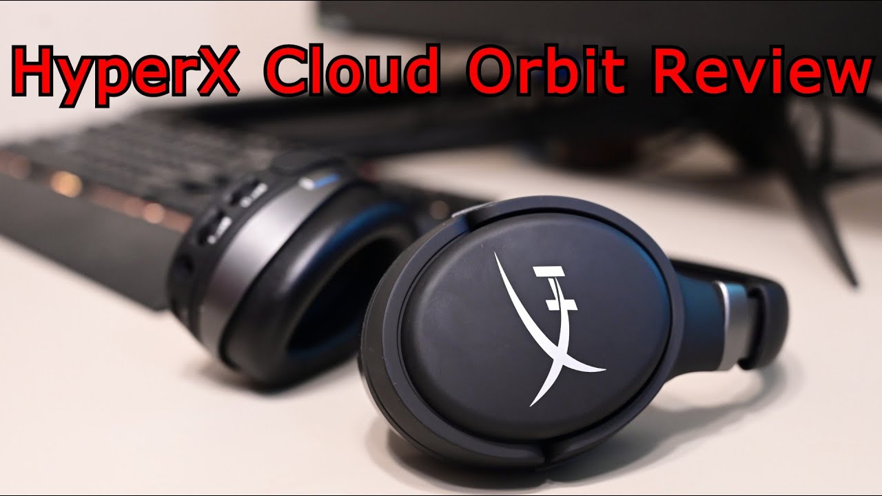 [Best Gaming Headphone] HyperX Cloud Orbit 5 Month Review