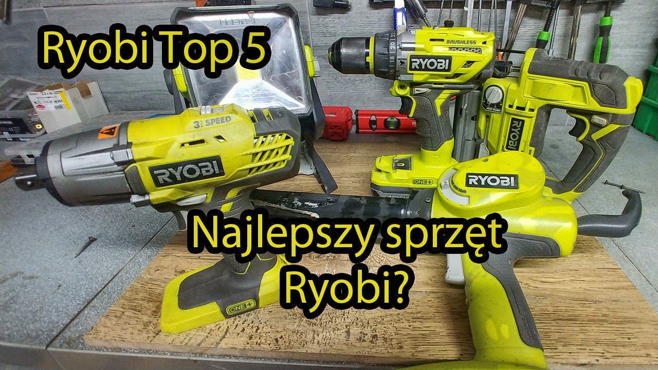 Ryobi Top 5 - najlepsze narzędzia ONE+