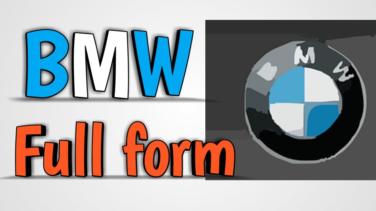 BMW full form
