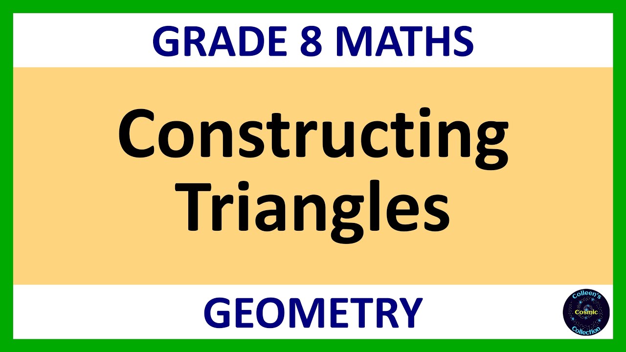 Grade 8 Maths Term 2 Lesson 12   Constructions Triangles