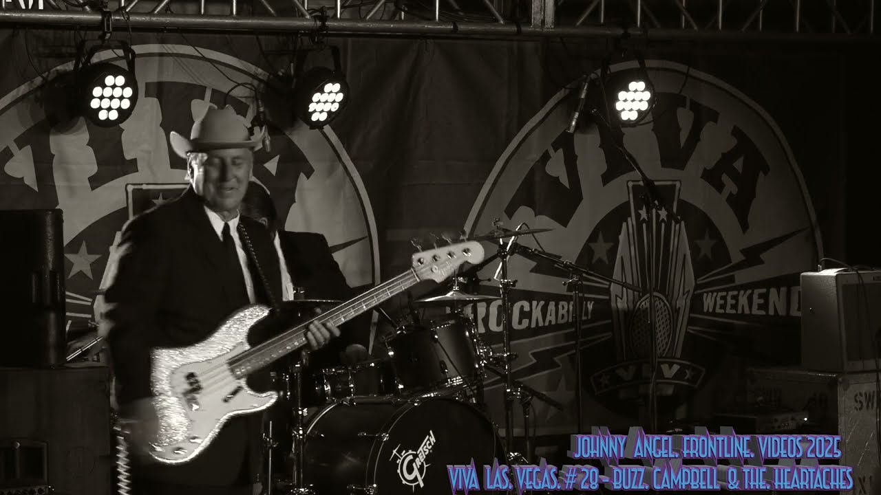 VIVA LAS VEGAS # 28 PRESENTS BUZZ CAMPBELL & THE HEARTACHES 2025 4K LIVE STEREO AUDIO