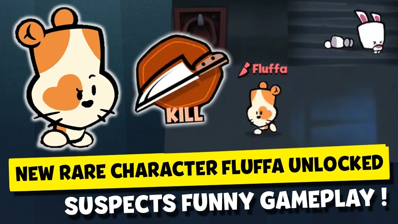NEW RARE CHARACTER FLUFFA THE KILLER UNLOCKED ! SUSPECTS MYSTERY MANSION FUNNY GAMEPLAY #75