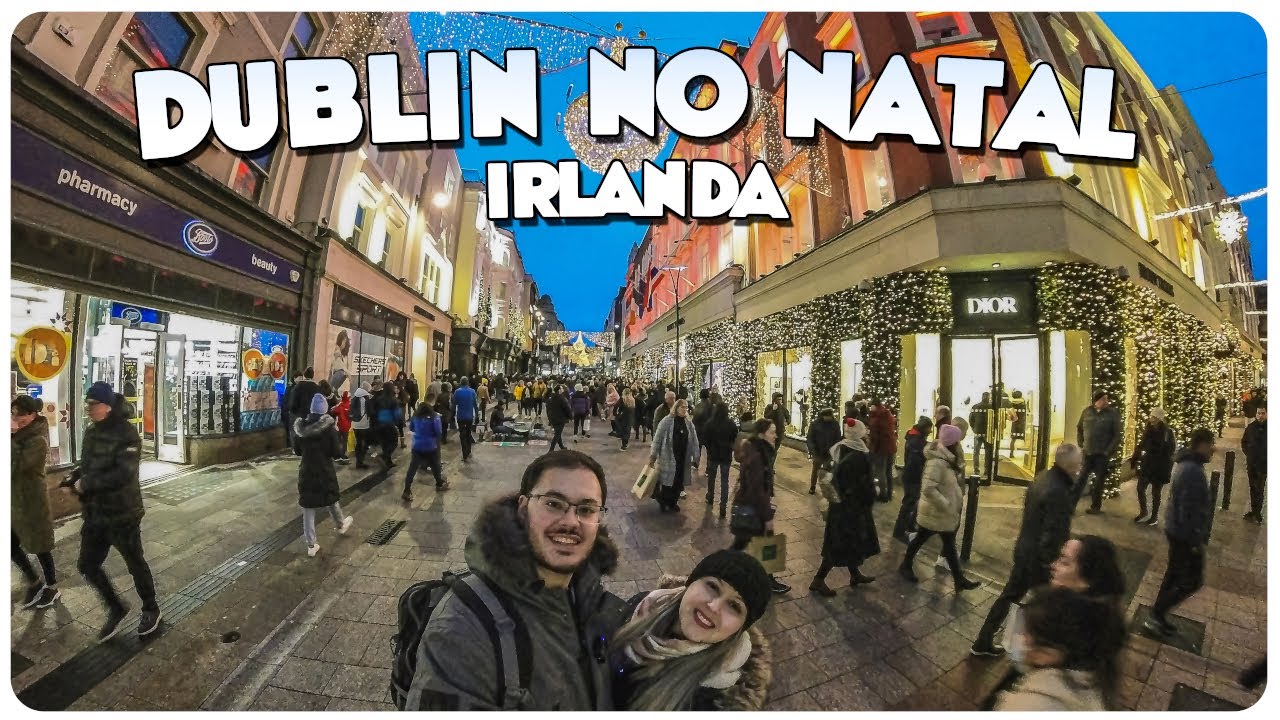 Dublin - Irlanda: Centro da Cidade no Natal | Lojas com Preço