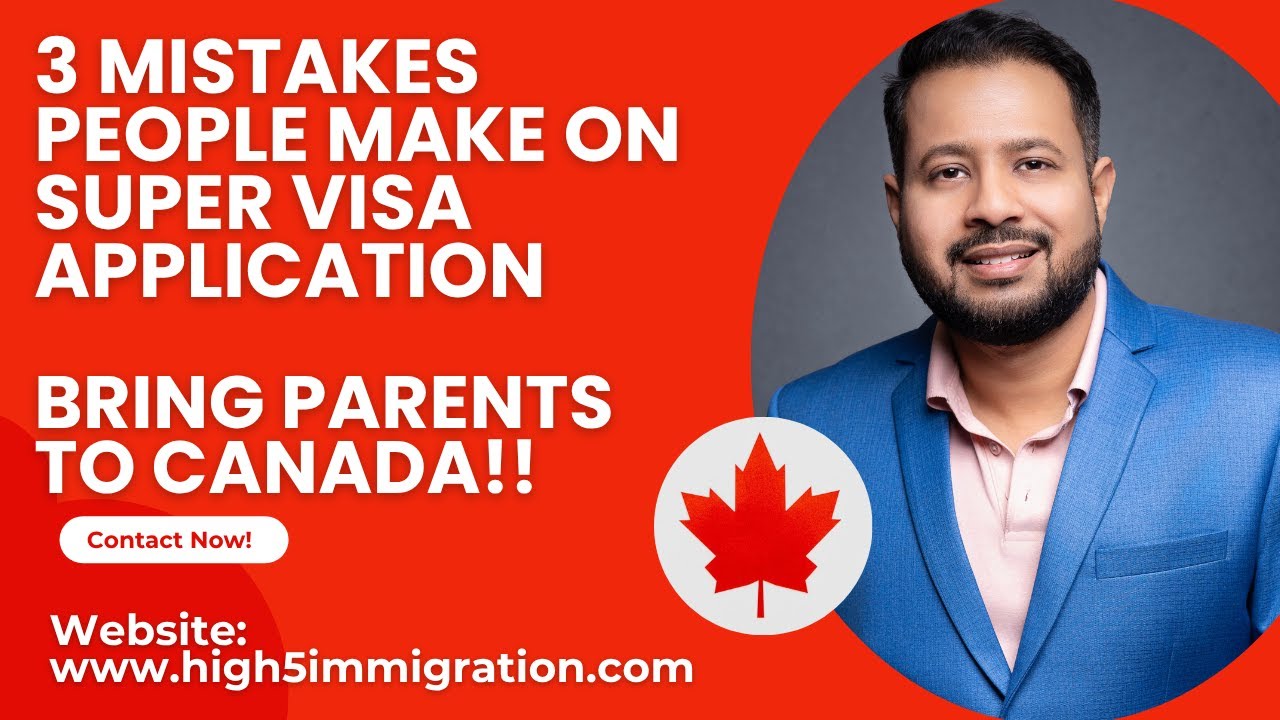 Top 3 Mistakes to AVOID on Parents Super Visa to Canada. #parentsponsorship #supervisa #ircc