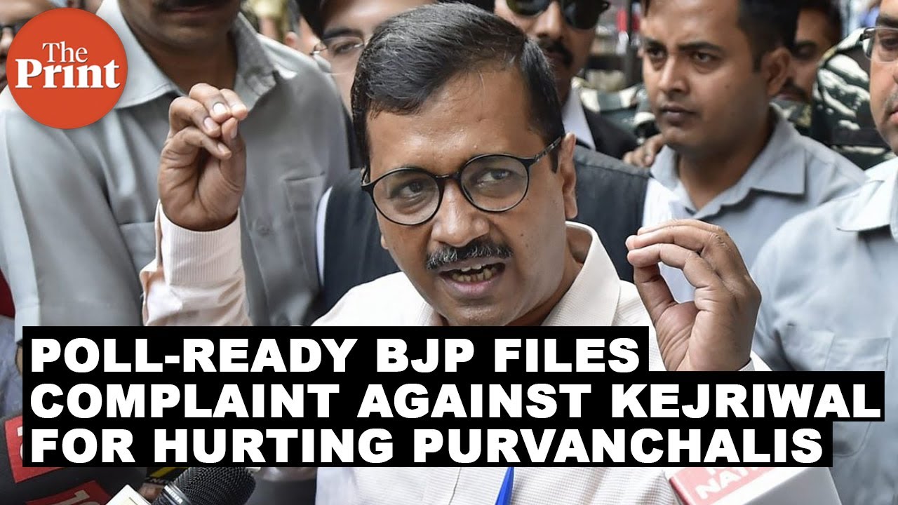 Poll-ready BJP files complaint against Kejriwal for hurting Purvanchalis