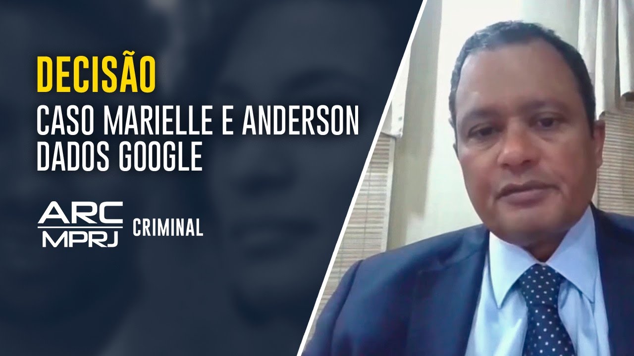 MPRJ obt&eacute;m decis&atilde;o para que Google disponibilize dados que auxiliem no caso Marielle e Anderson