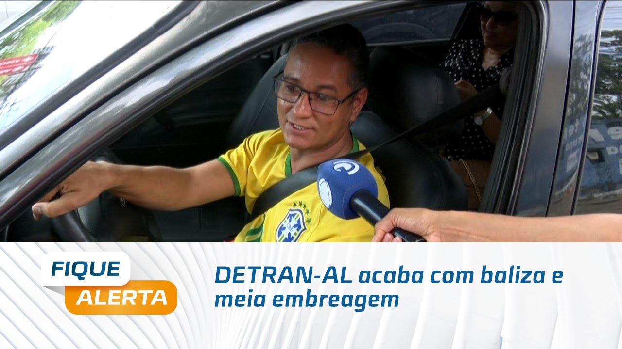 DETRAN-AL acaba com baliza e meia embreagem