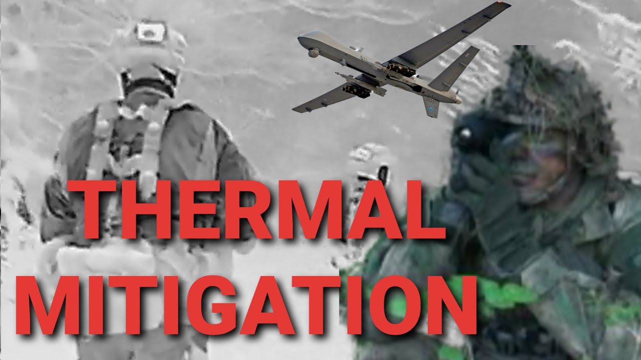 INFANTRYMAN'S GUIDE: BASIC THERMAL MITIGATION