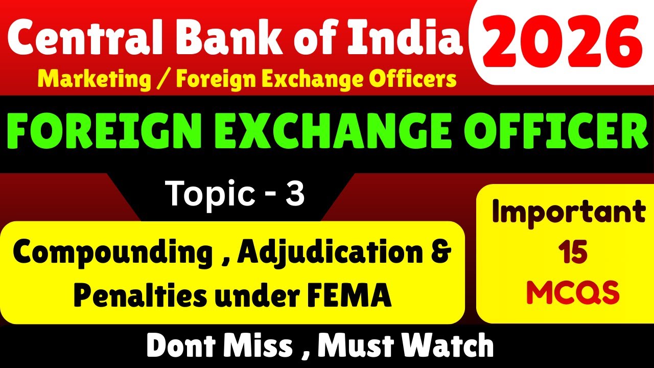 Compounding & Penalties under FEMA | CBI 2026 Forex officer PDF Notes | CBI Foreign Exchange officer