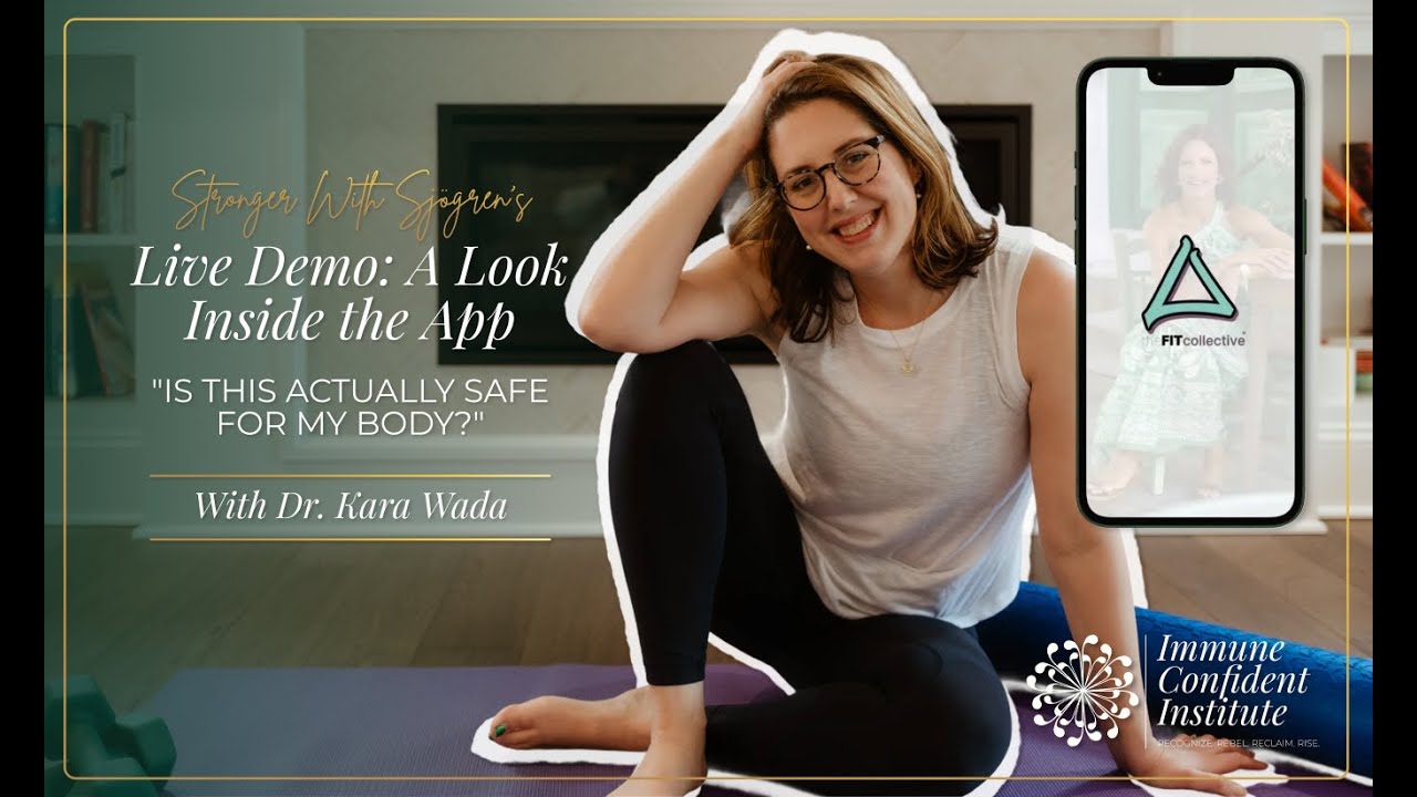 Stronger with Sjogren's - Demo