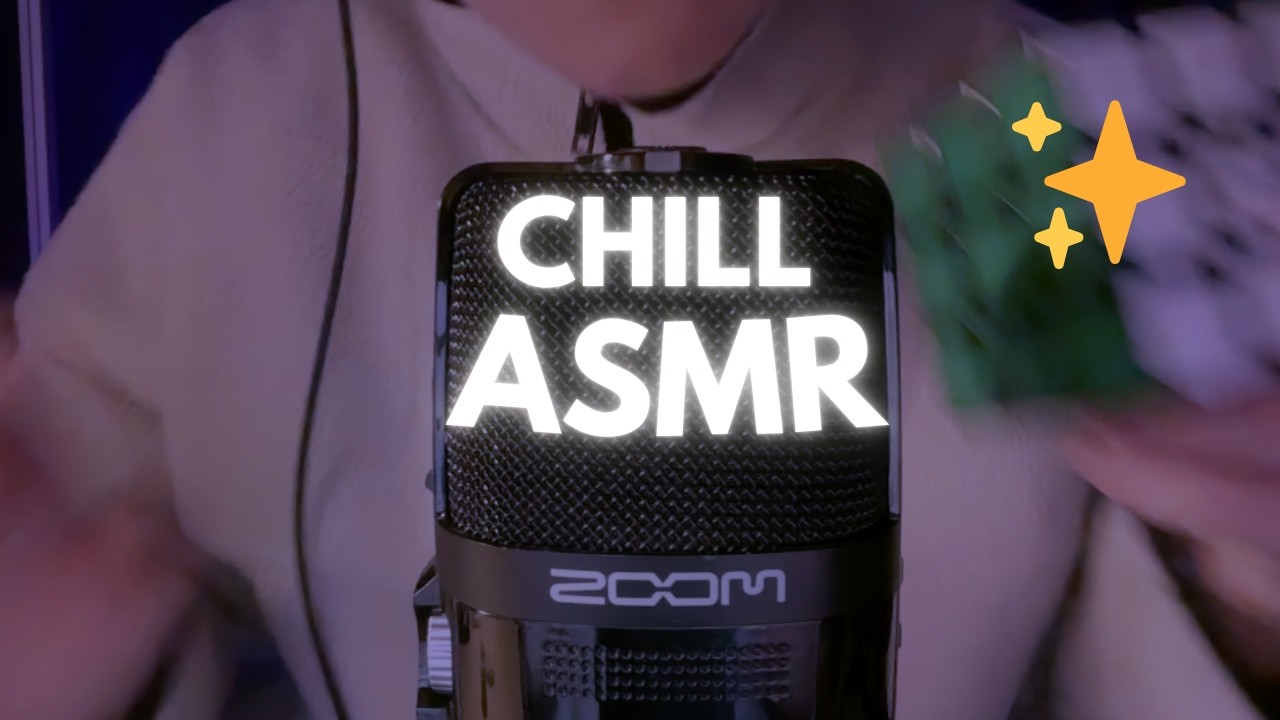 ASMR CHILL ✨😎 | #asmr #asmrforsleep #asmrsounds #tingles