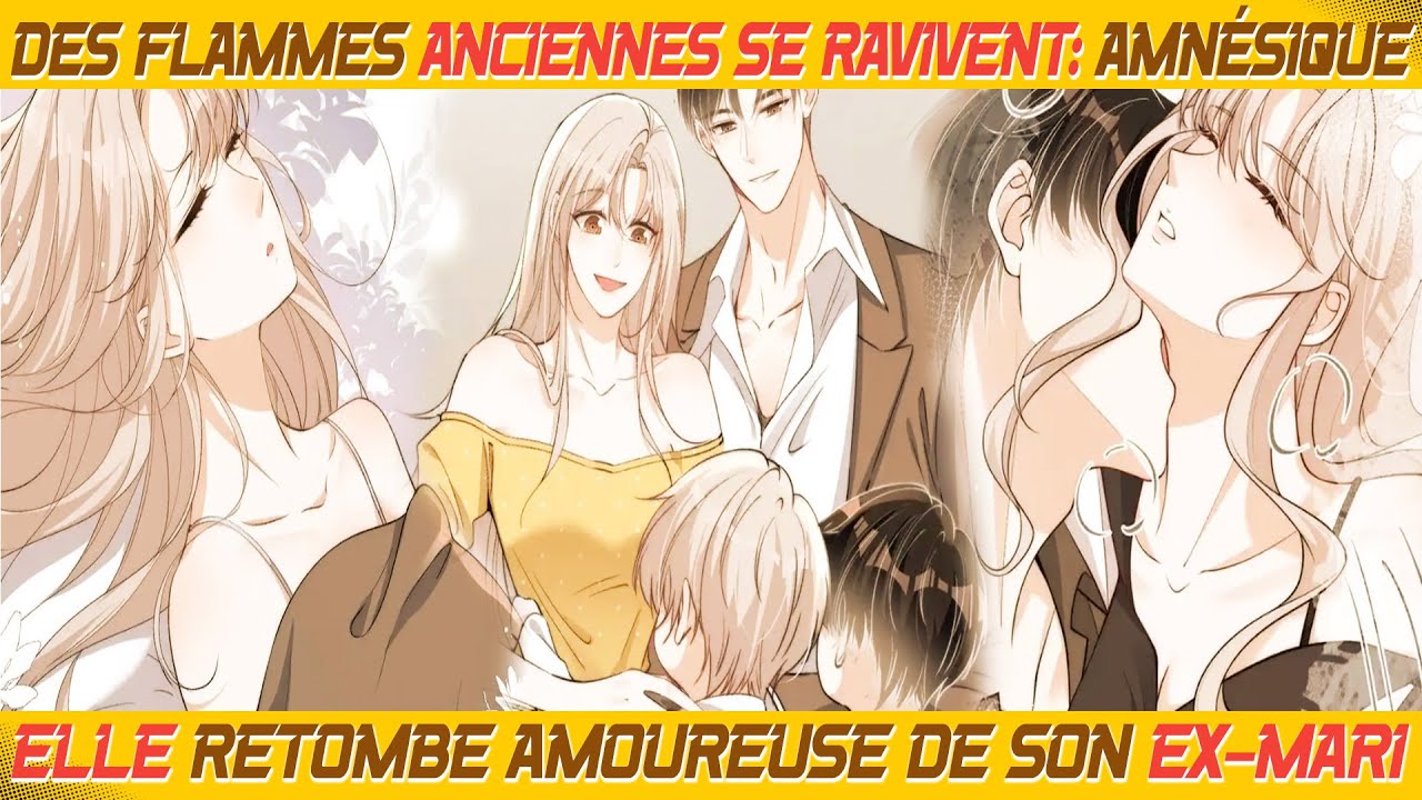 Des flammes anciennes se ravivent: amnésique, elle retombe amoureuse de son ex-mari