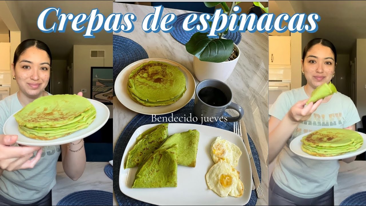 TE ENSEÑO A PREPARAR ESTAS RICAS CREPAS DE ESPINACAS 😋👌🏻✨