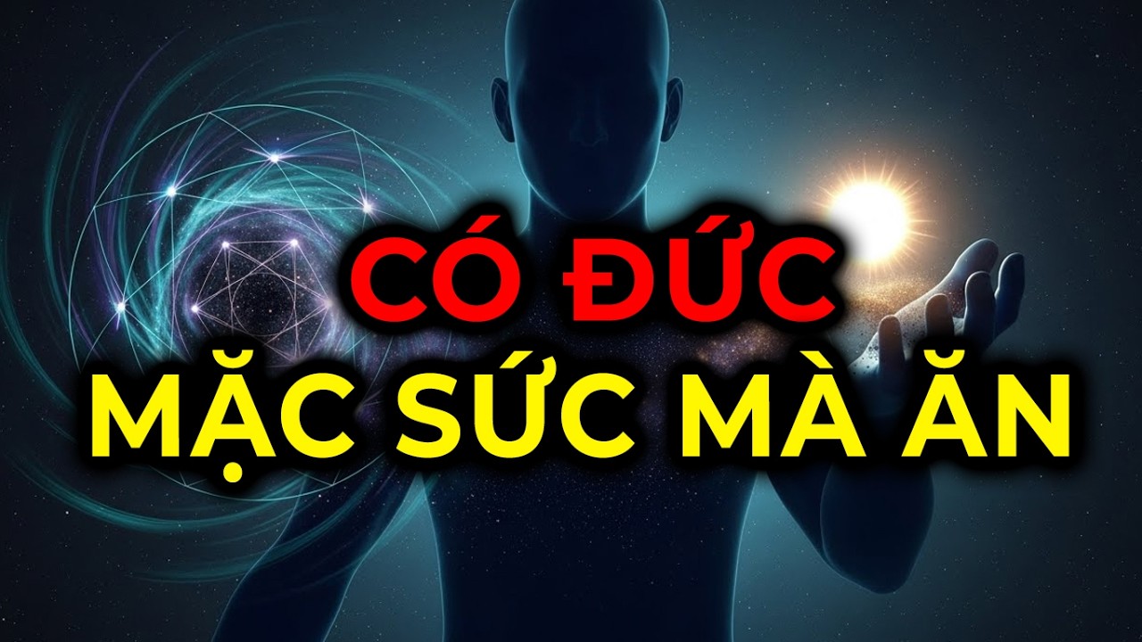 NGƯỜI ĐƯỢC CHỌN PHẢI NHỚ: CÓ ĐỨC MẶC SỨC MÀ ĂN, GIÀU SANG TỰ ĐẾN