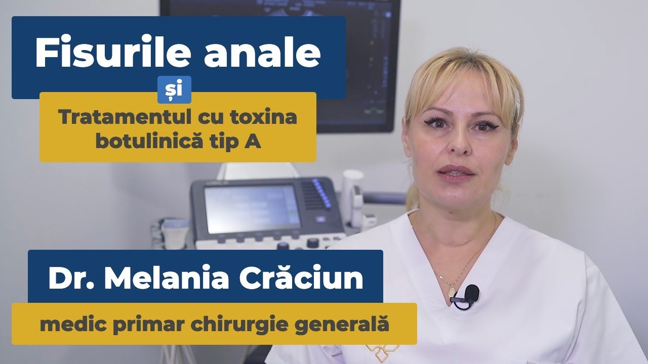 Fisurile anale și tratamentul lor cu toxina botulinică tip A