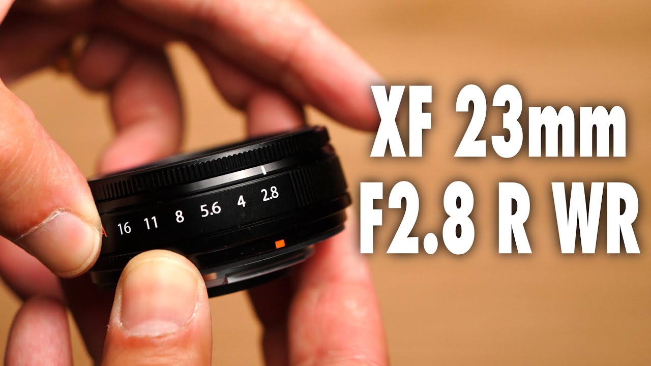 An Instant Classic - My Take On The Fujifilm XF 23mm F2.8 R WR