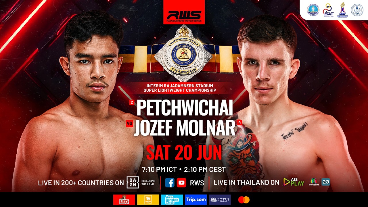 🥊 LIVE : RWS: Petchwichai vs. Jozef Molnar | 20 June 2026