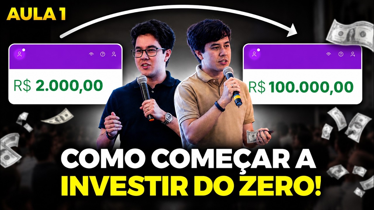 Como come&ccedil;ar a INVESTIR do ZERO! AULA 1 SEMANA DA LIBERDADE FINANCEIRA