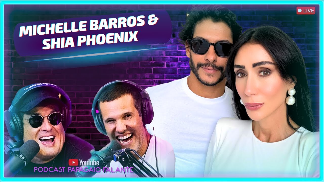 Michelle Barros & Shia Phoenix | Podcast Papagaio Falante