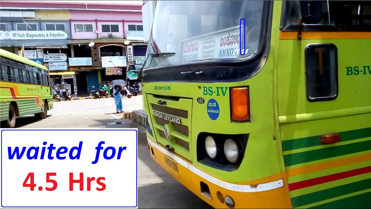 Karwar to Belagavi - New Driver misses the Route Diversion