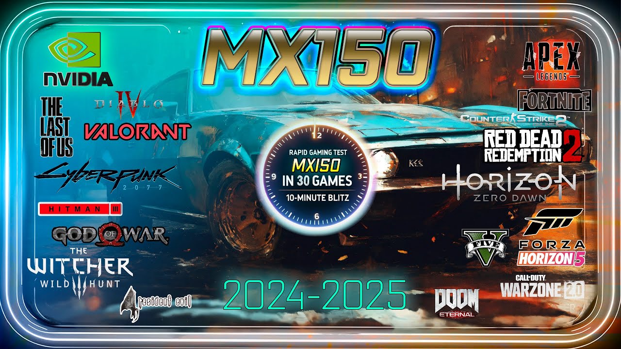Nvidia Geforce MX150 in 30 GAMES      | 2024 |