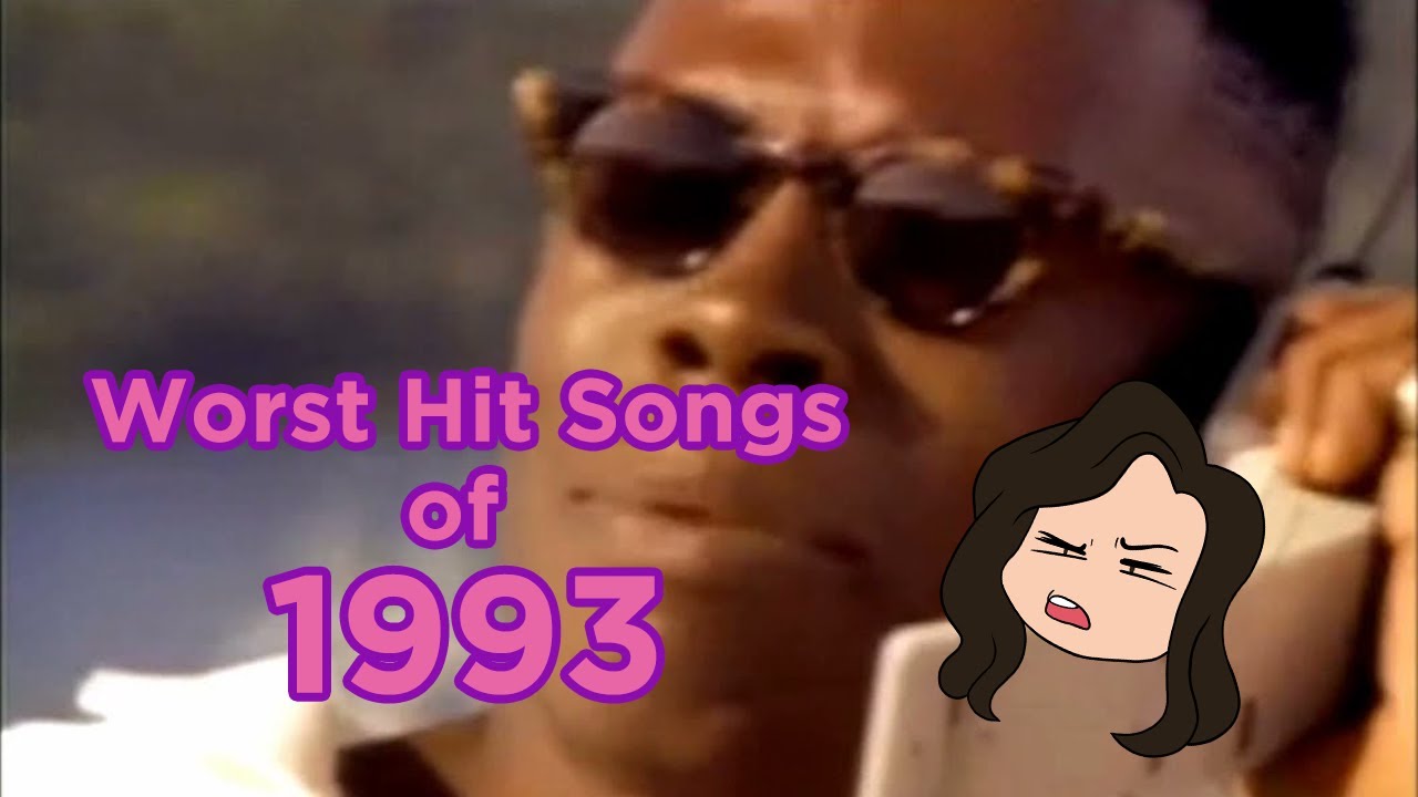 Worst Hit Songs of 1993