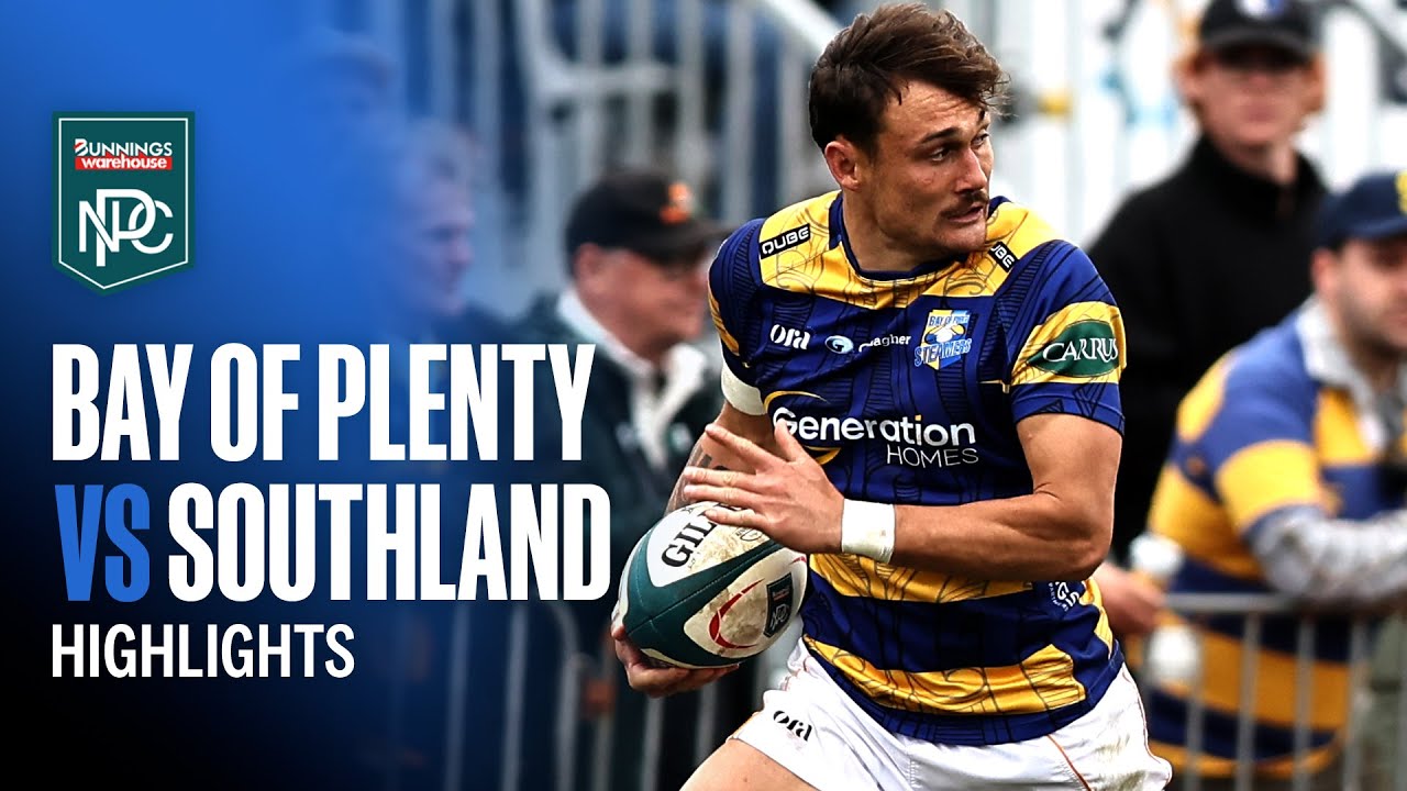 RD 4 HIGHLIGHTS | Bay of Plenty v Southland (Bunnings NPC 2025)