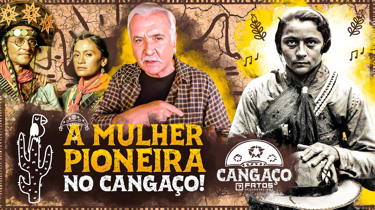 Maria Bonita e a mulher no cangaço - CANGAÇO 2/4