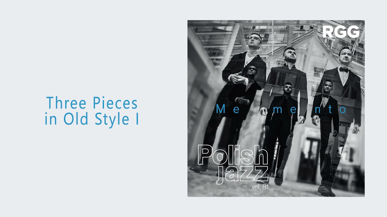 RGG - Three Pieces in Old Style I [Official Audio]