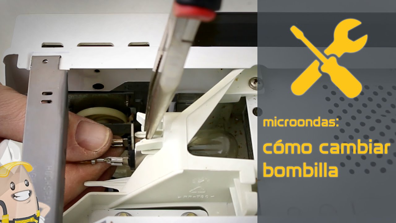 C&oacute;mo cambiar la bombilla de tu microondas | M&eacute;todo Esparecambio.es