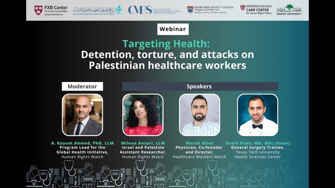 Targeting Health: Detention, torture, and attacks on Palestinian healthcare workers