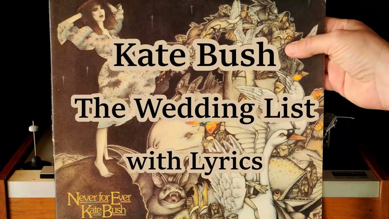 KATE BUSH - The Wedding List - Vinyl + Lyrics