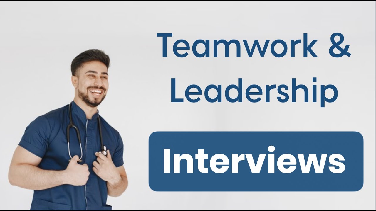 MMI Hot Topics – Teamwork and Leadership | Medic Mind
