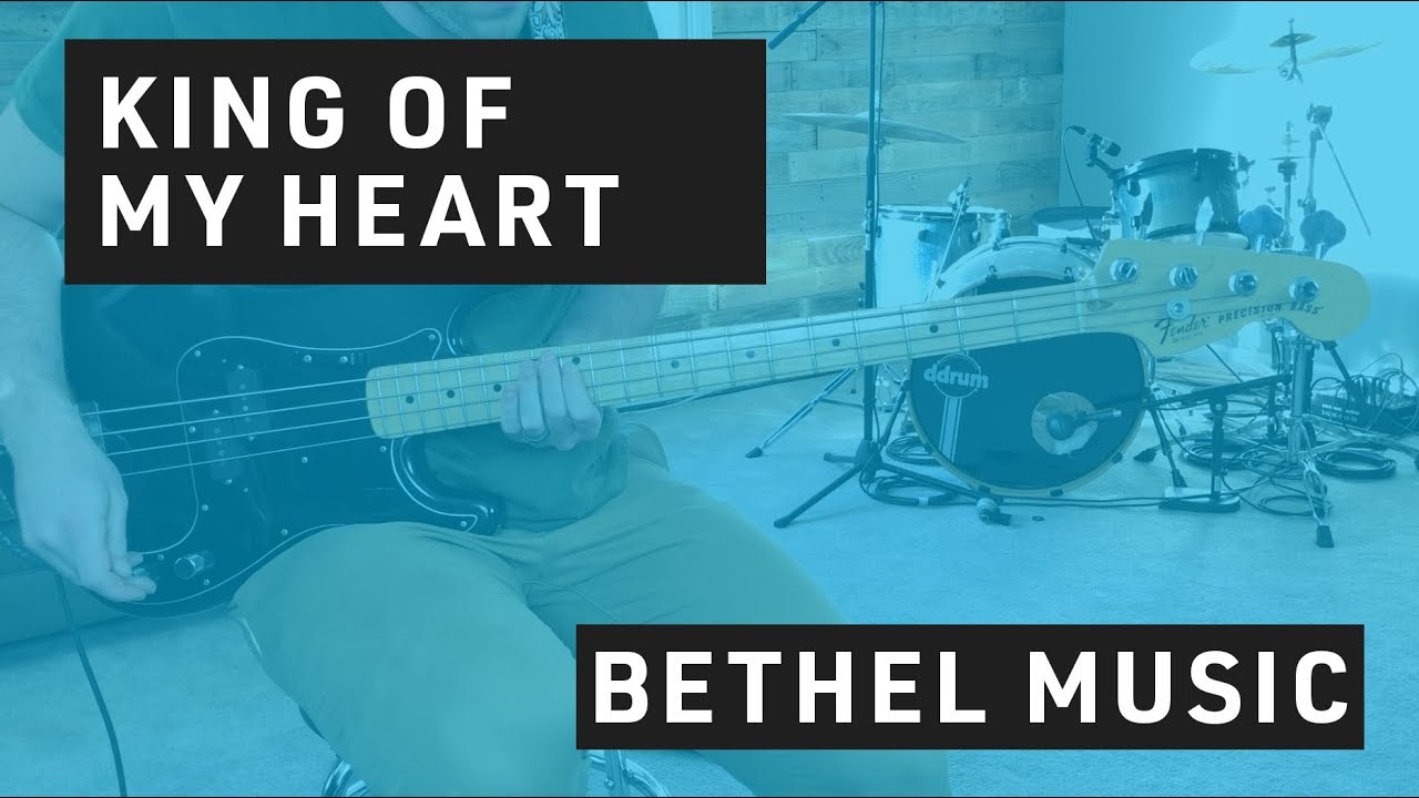 King of My Heart // Bass Tutorial // Bethel Worship