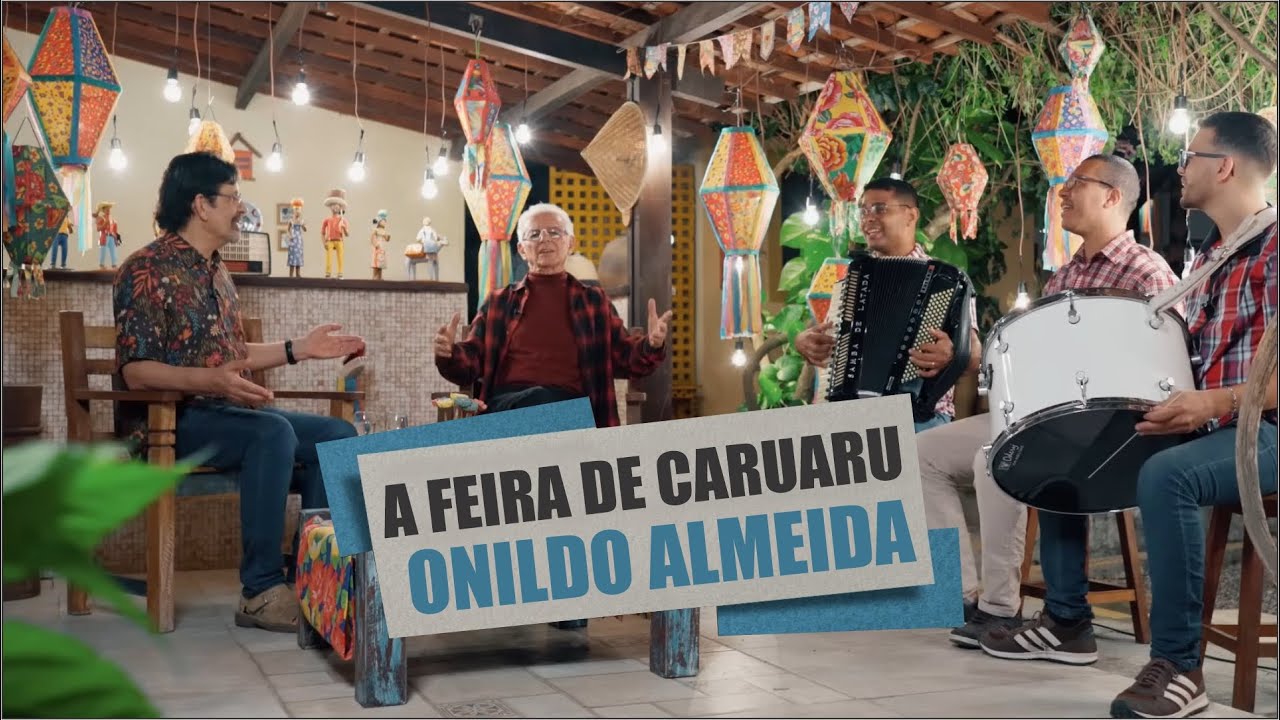 Jessier e Onildo Almeida - A Feira de Caruaru
