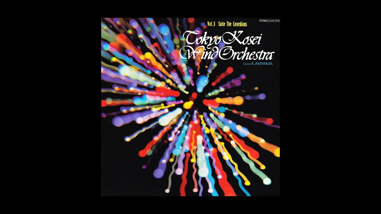 TOKYO KOSEI WIND ORCHESTRA - Vol. 3 Suite The Comedians LP (1980)