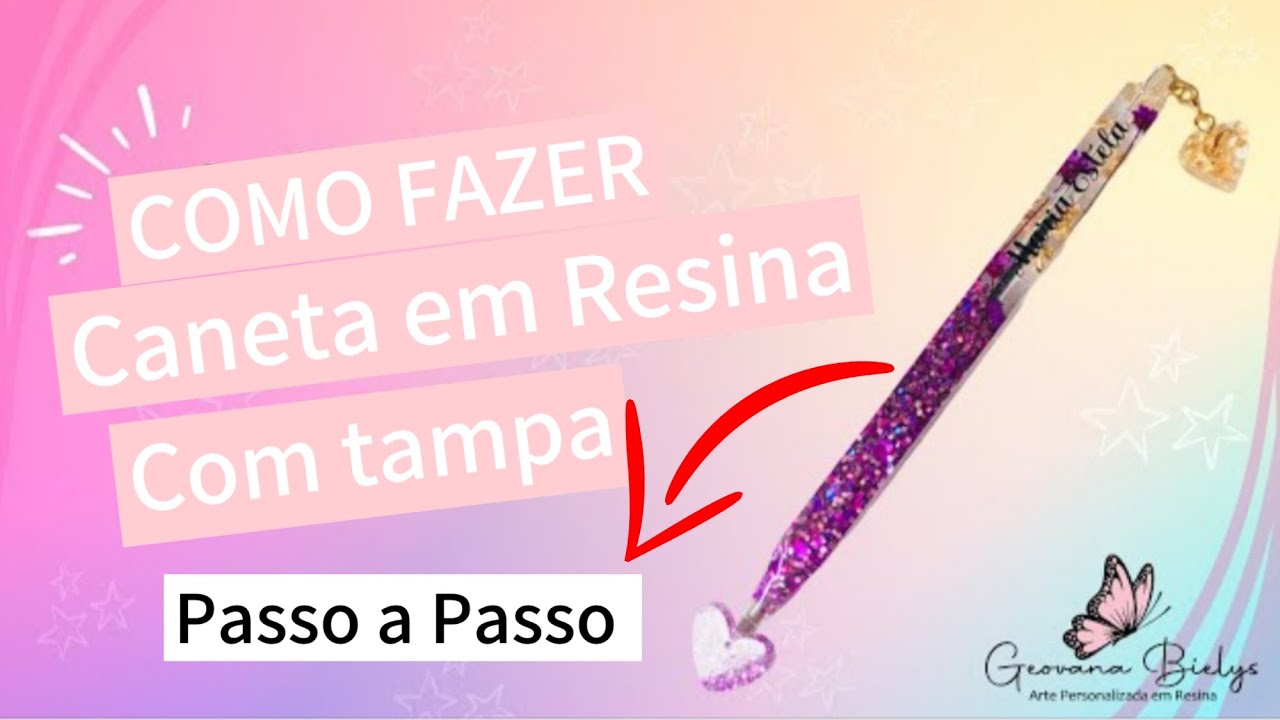 Como fazer Caneta em Resina com Tampa 🖋️