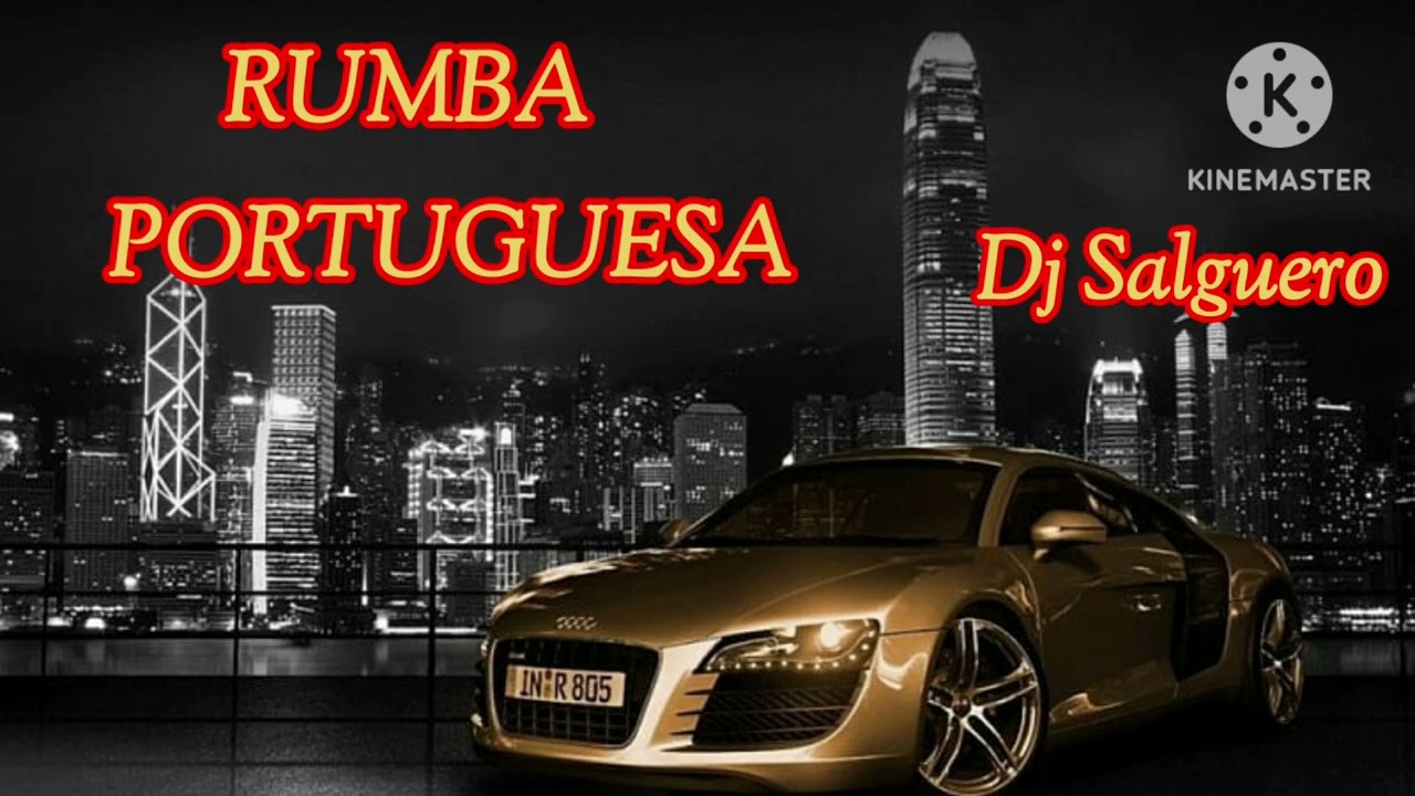 RUMBA  PORTUGUESA  DJ SALGUERO