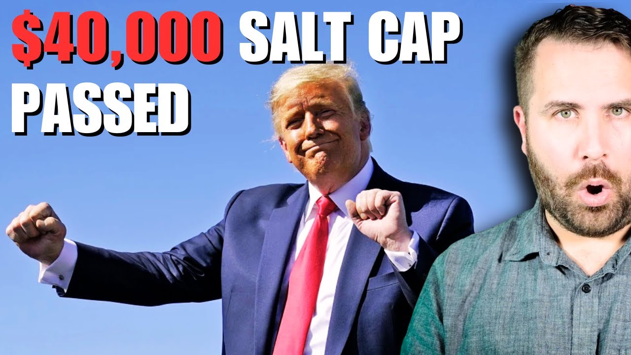 One Big Beautiful Bill Act: New $40,000 SALT Cap EXPLAINED by a CPA